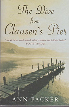 The Dive from Clausen's Pier - Ann Packer