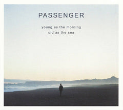 Passenger - Young As The Morning Old As The Sea