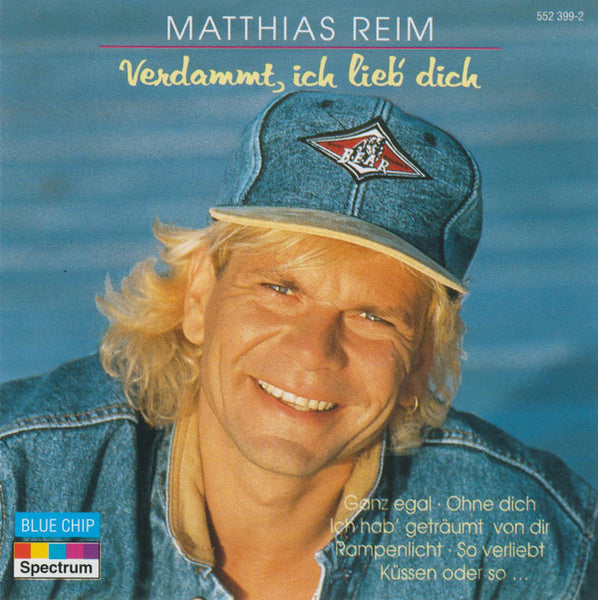 Matthias Reim - Verdammt, Ich Lieb' Dich
