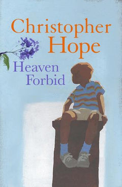 Heaven Forbid - Christopher Hope