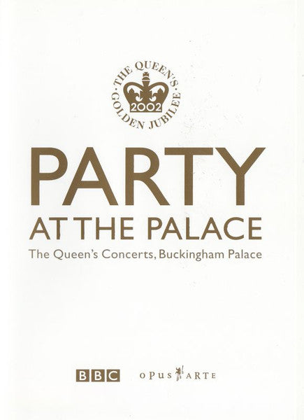 Various - Party At The Palace - The Queen's Concerts, Buckingham Palace (DVD)