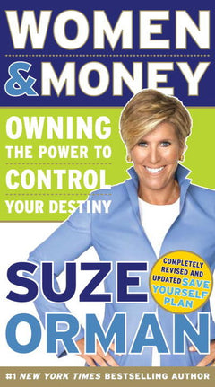 Women & Money: Owning the Power to Control Your Destiny - Suze Orman