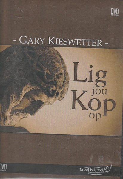 Lig Jou Kop Op - Gary Kieswetter (DVD)