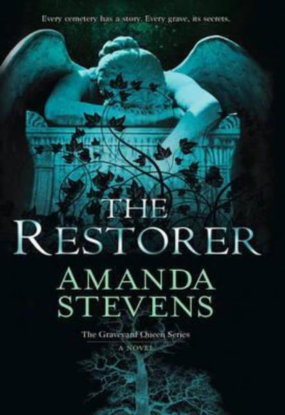 The Restorer Amanda Stevens