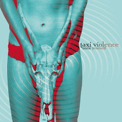 Taxi Violence - Untie Yourself