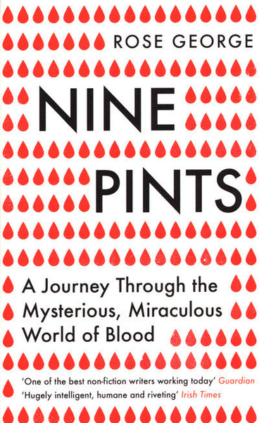 Nine Pints Rose George