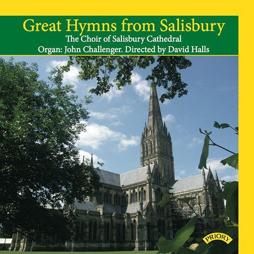 The Choir Of Salisbury Cathedral, John Challenger (2), David Halls - Great Hymns From Salisbury