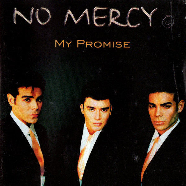 No Mercy - My Promise