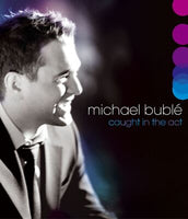 Michael Buble - Caught In The Act (Blu-Ray)