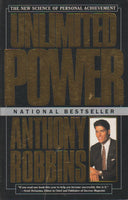 Unlimited Power The New Science Of Personal Achievement - Anthony Robbins