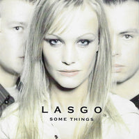 Lasgo - Some Things