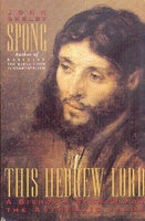 This Hebrew Lord - John Shelby Spong