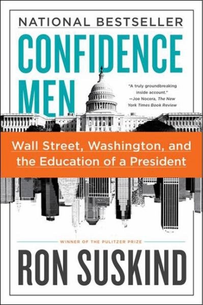 Confidence Men - Ron Suskind