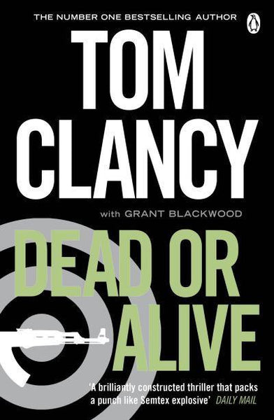 Dead Or Alive - Tom Clancy
