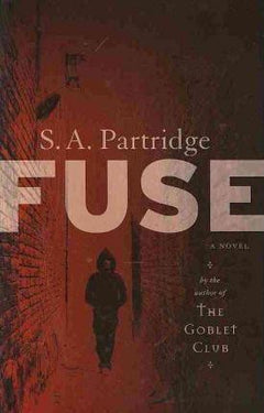 Fuse - S. A. Partridge