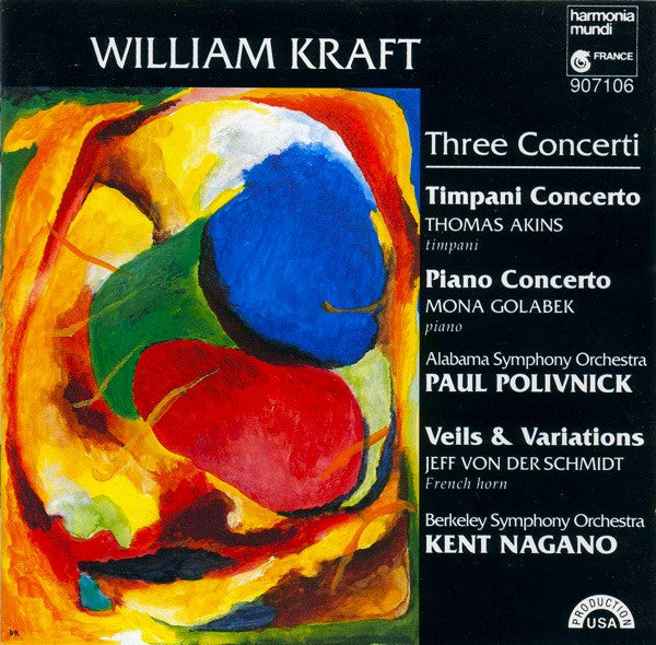 William Kraft - T Akins, M Golabek, Alabama S Orchestra, P Polivnick, J Von Der Schmidt, Berkeley S Orchestra, K Nagano - Three Concerti