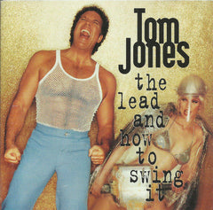 Tom Jones - The Lead And How To Swing It