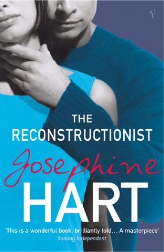 The Reconstructionist - Josephine Hart