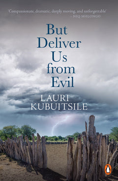 But Deliver Us from Evil - Lauri Kubuitsile