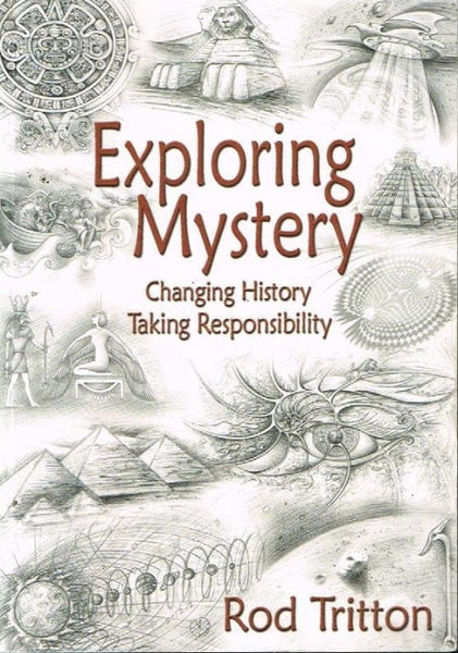 Exploring mystery Rod Tritton