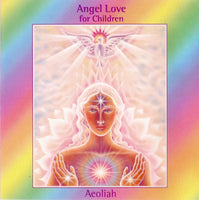 Aeoliah - Angel Love For Children