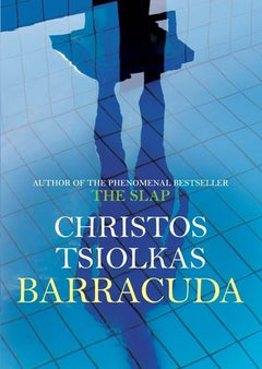 Barracuda - Christos Tsiolkas