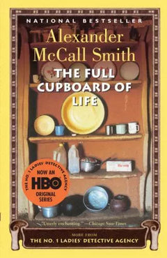 The Full Cupboard of Life - Alexander McCall Smith