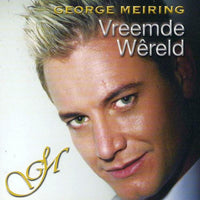 George Meiring - Vreemde Wereld