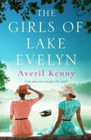 The Girls of Lake Evelyn - Averil Kenny