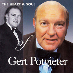 Gert Potgieter - The Heart & Soul
