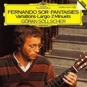 Fernando Sor / Goran Sollscher - Fantaisies, Variations, Largo, 2 Minuets