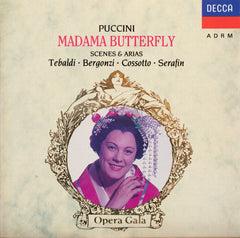 Puccini / Tebaldi, Bergonzi, Cossotto, Serafin - Madama Butterfly: Scenes & Arias