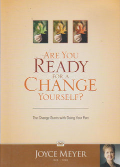 Are You Ready For a Change Yourself? - Joyce Meyer (DVD)