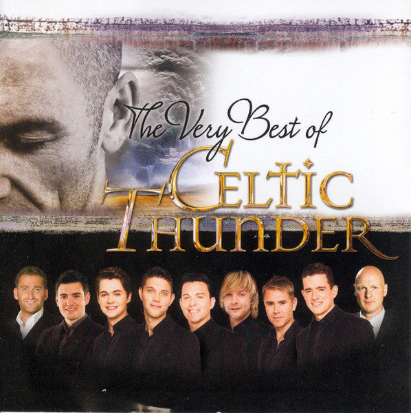 Celtic Thunder - The Very Best Of Celtic Thunder