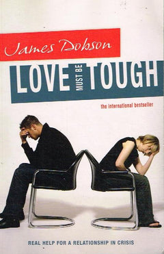 Love Must be Tough - James C. Dobson