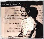 Bryan Adams - On A Day Like Today