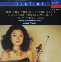 Prokofiev, Stravinsky, Kyung Wha Chung, London Symphony Orchestra, Andre Previn - Violin Concertos 1 & 2 - Violin Concerto