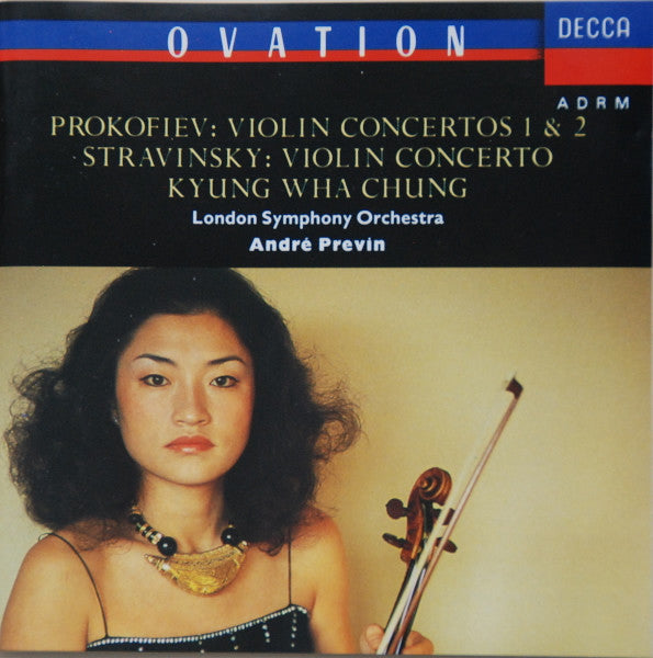 Prokofiev, Stravinsky, Kyung Wha Chung, London Symphony Orchestra, Andre Previn - Violin Concertos 1 & 2 - Violin Concerto