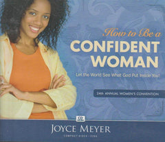 How To Be A Confident Woman - Joyce Meyer (Audiobook - CD)