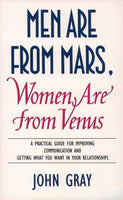 Men are from Mars, Women are from Venus - John Gray