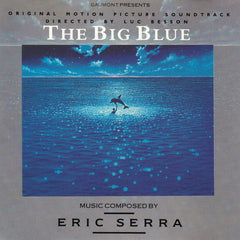 Eric Serra - The Big Blue (Original Motion Picture Soundtrack)