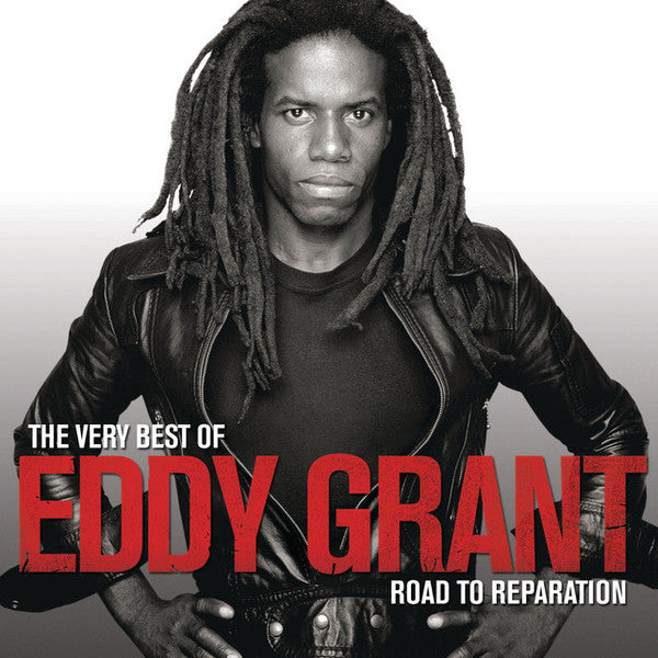 Eddy Grant - The Very Best Of Eddy Grant Road To Reparation