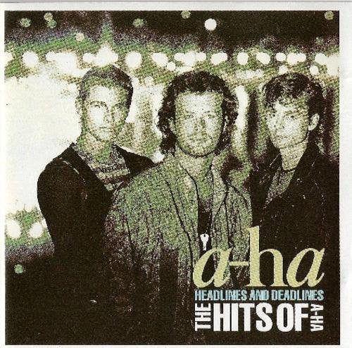 a-ha - Headlines And Deadlines (The Hits Of A-Ha)