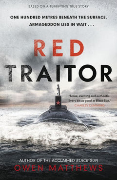 Red Traitor - Owen Matthews
