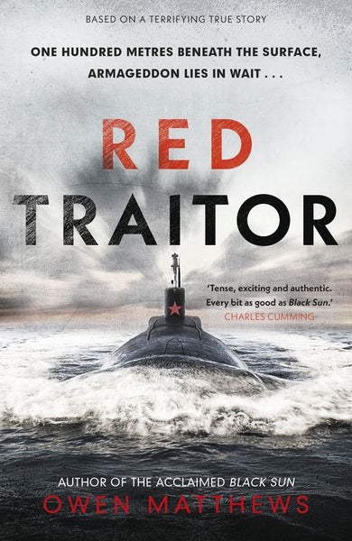 Red Traitor - Owen Matthews