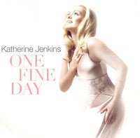 Katherine Jenkins - One Fine Day