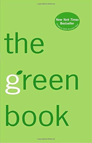 The Green Book: The Everyday Guide to Saving the Planet One Simple Step at a Time - Elizabeth Kendall Rogers & Thomas Kostigen