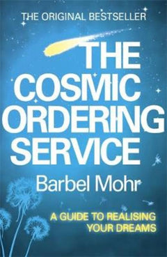 The Cosmic Ordering Service Barbel Mohr