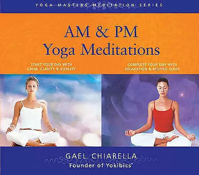 AM & PM Yoga Meditations - Gael Chiarella (Audiobook - CD)