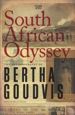 South African Odyssey: The Autobiography of Bertha Goudvis - Bertha Goudvis
